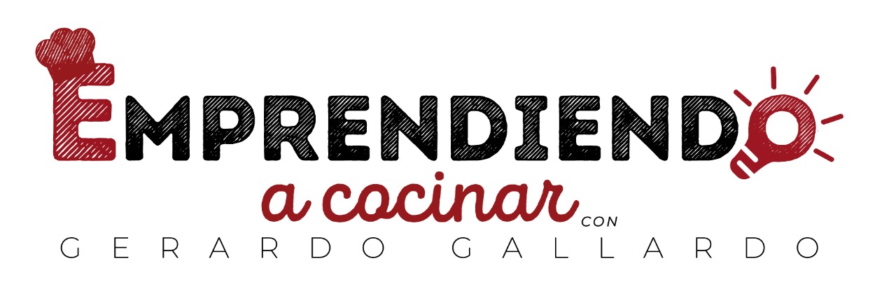 Emprendiendo a Cocinar con Gerardo Gallardo